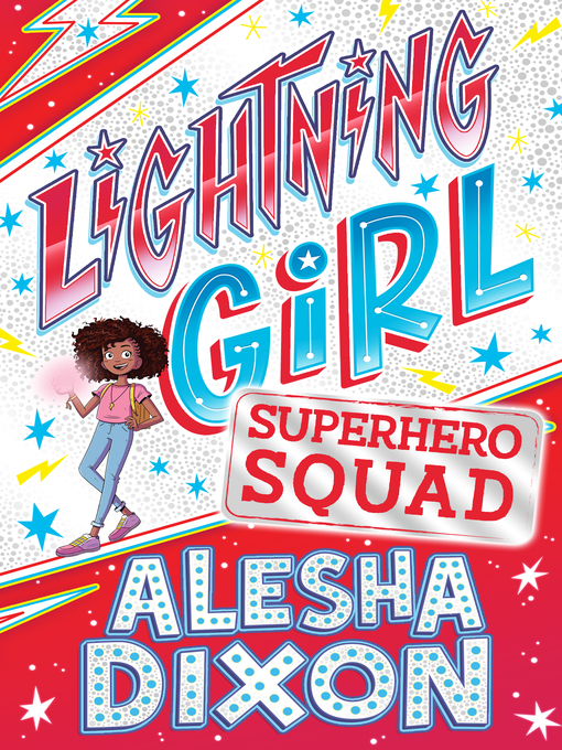 Title details for Superhero Squad by Alesha Dixon - Available